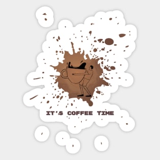 It's Coffee Time For Coffee Lovers Sticker